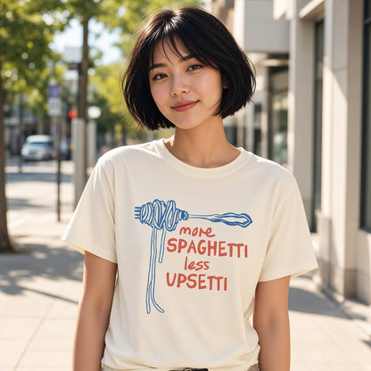 More Spaghetti Less Upsetti Funny T-Shirt