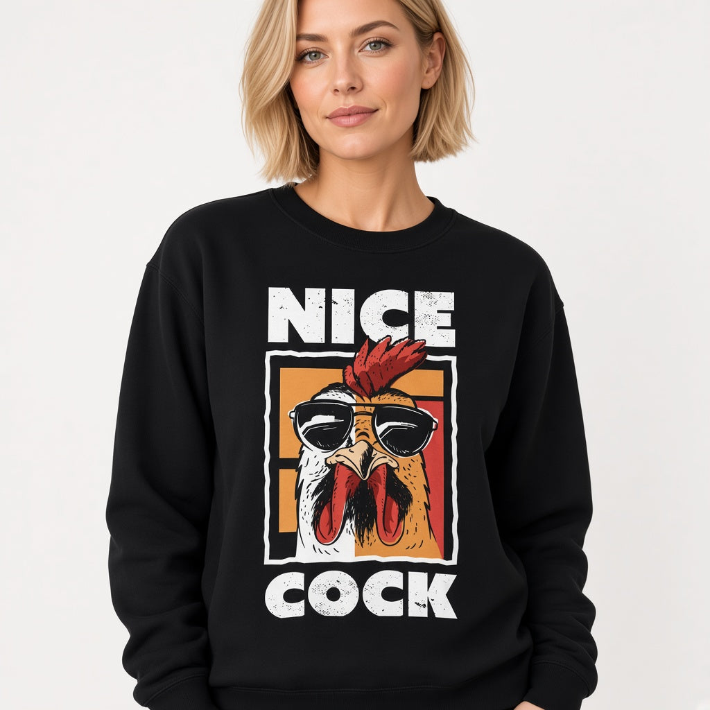 Nice Cock Sweatshirt, Funny Unisex sweatshirt