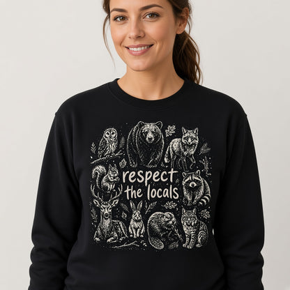 Respect the Locals Woodland Animals Sweatshirt