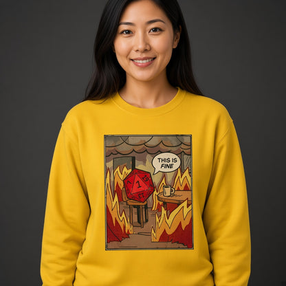This Is Fine Funny D&D D20 Sweatshirt