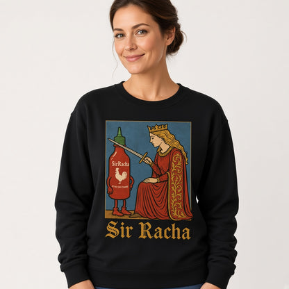 Funny Sir Racha Knight Meme Sweatshirt