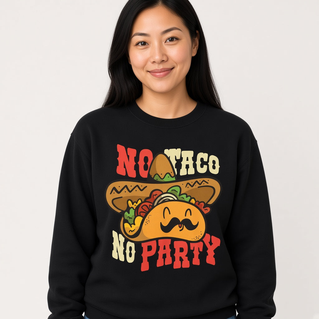 sweatshirt Mexican taco party