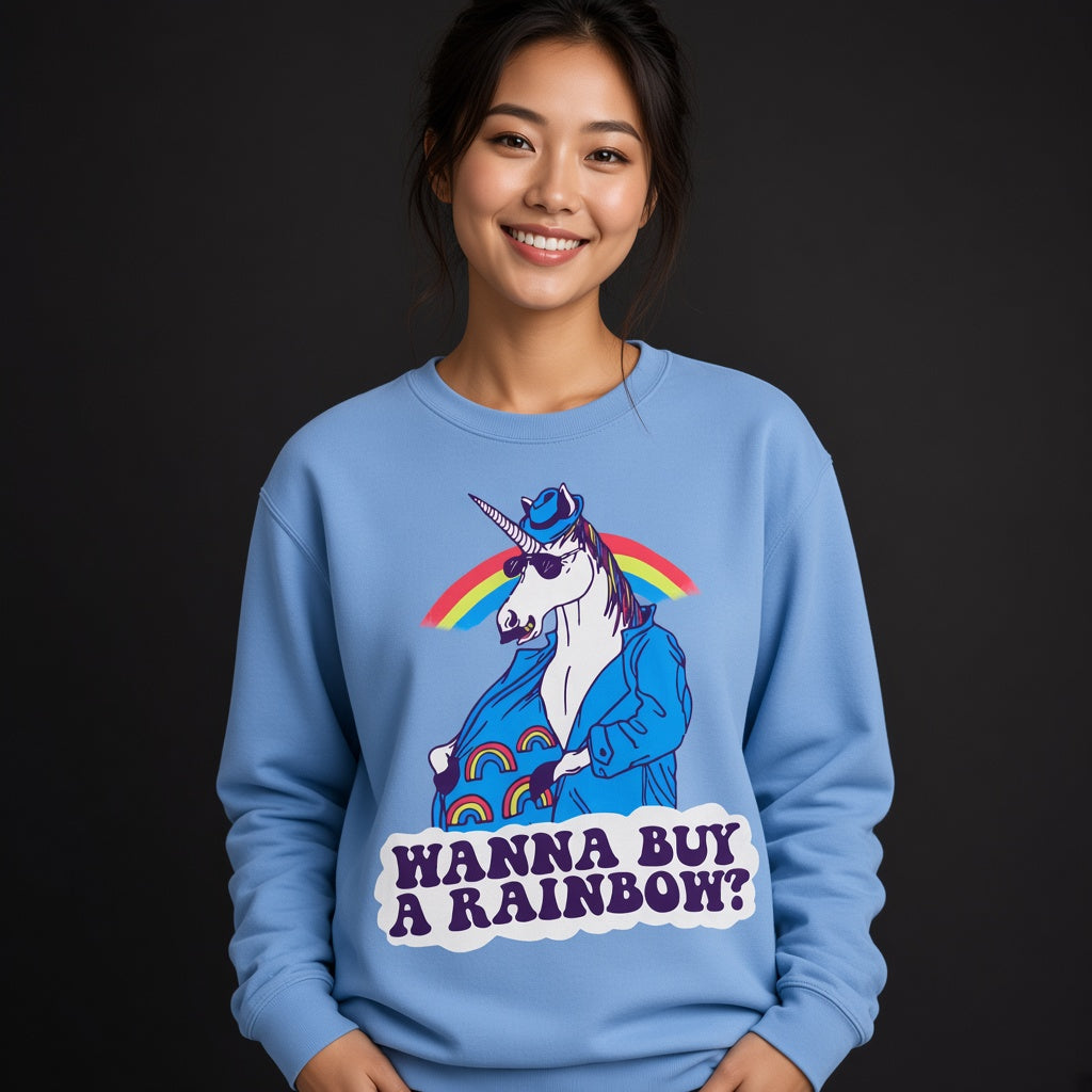 Wanna Buy a Rainbow Sweatshirt, Funny Unisex sweatshirt