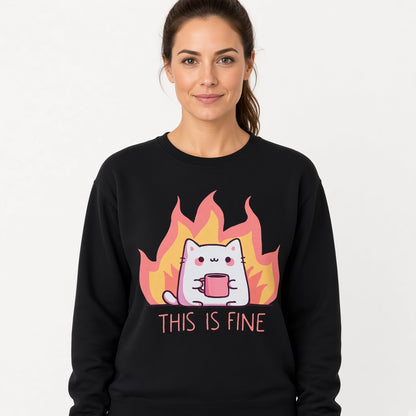 Cat, This Is Fine Sweatshirt, Funny Unisex sweatshirt