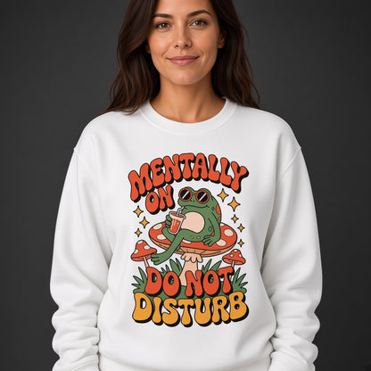 Do Not Disturb Funny Frog Mushroom Sweatshirt