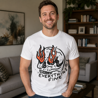 Everythin's Fine Flaming Skull Funny Graphic T-Shirt