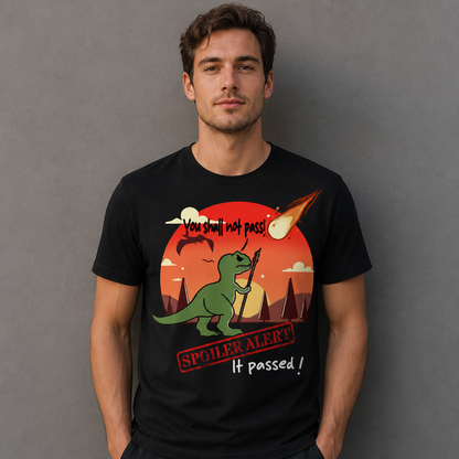 You Shall Not Pass Spoiler T-Shirt