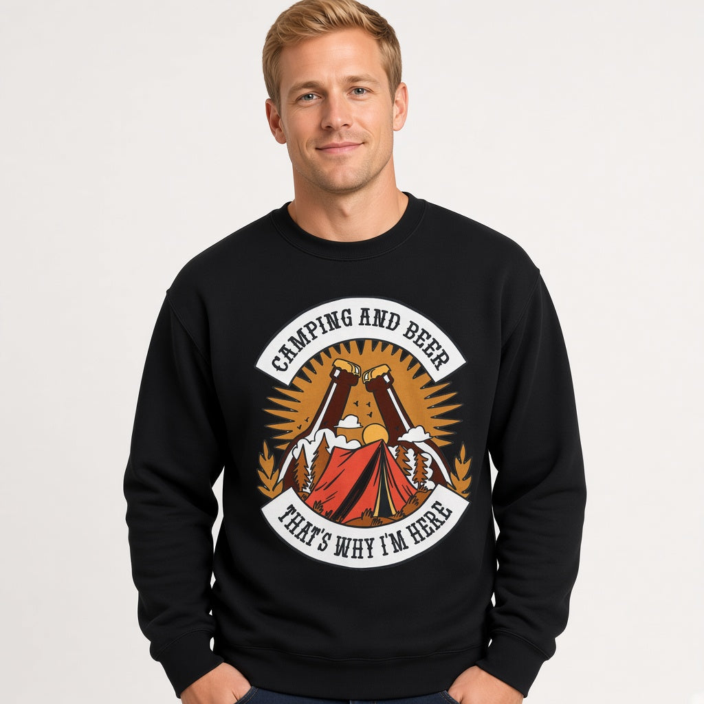 Camping and beer drinks Sweatshirt, Funny Unisex sweatshirt