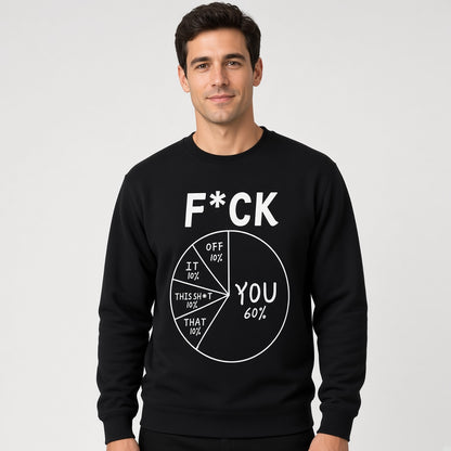 Funny F You Pie Chart Sweatshirt