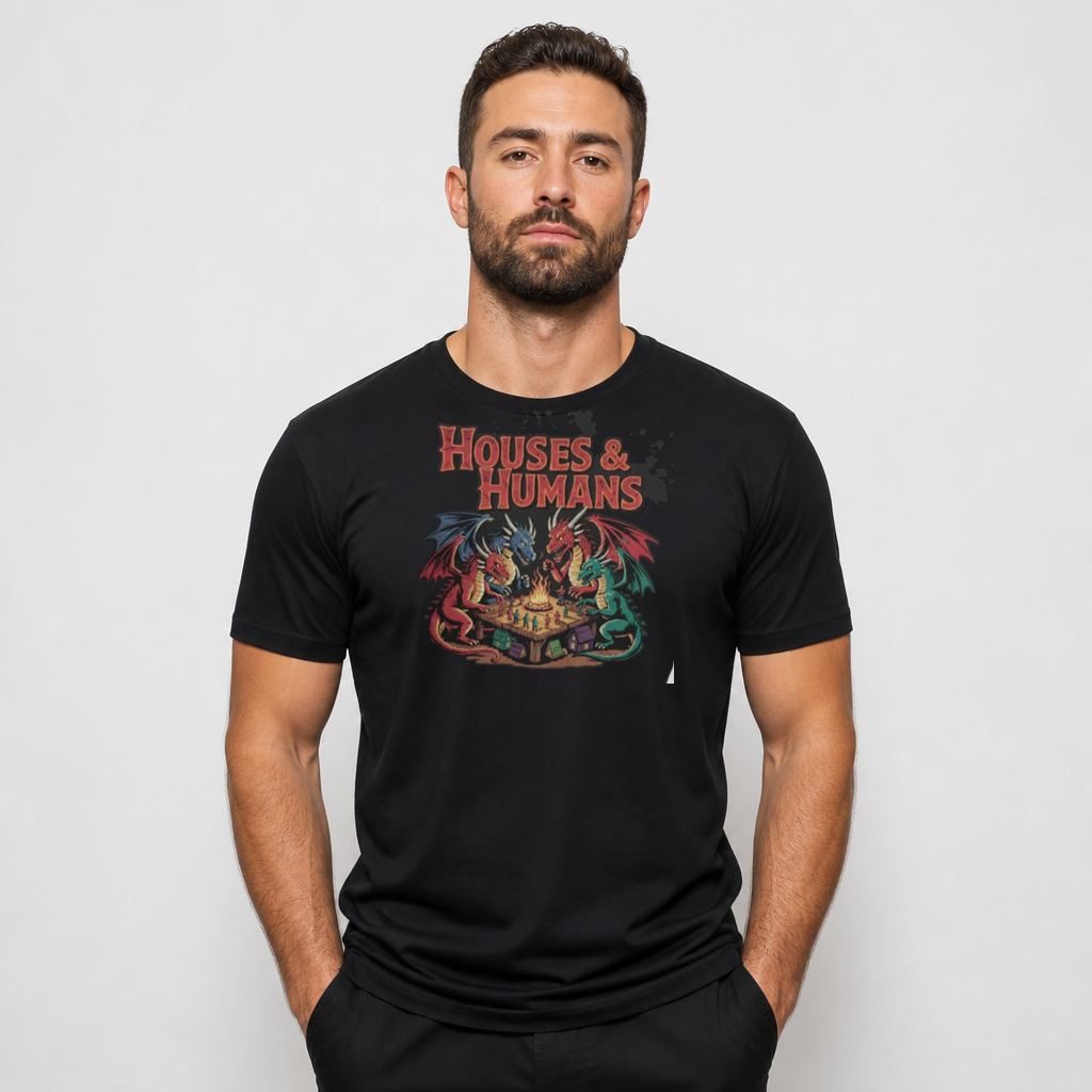 Houses and Humans D&D Gift T-Shirt Dungeons and Dragons