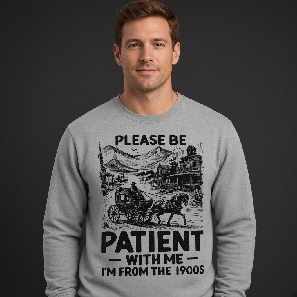 Funny I'm From The 1900s Birthday Gift Sweatshirt