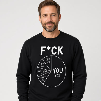 Funny F You Pie Chart Sweatshirt