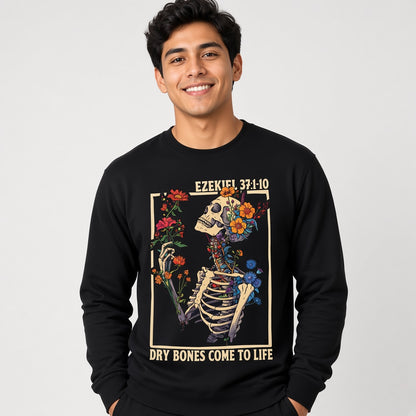 Ezekiel 37 Dry Bones Come to Life Christian Floral Skeleton Sweatshirt