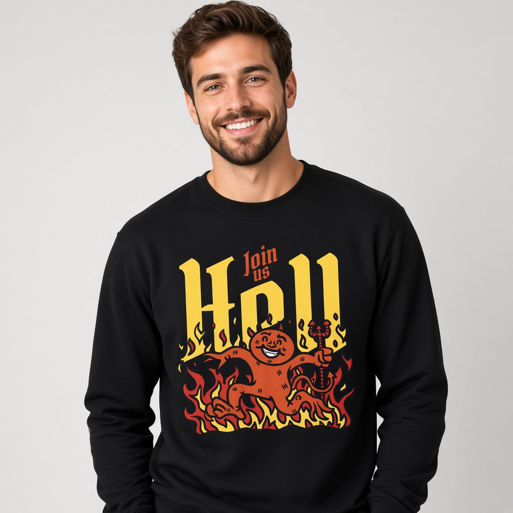 sweatshirt Join us hell