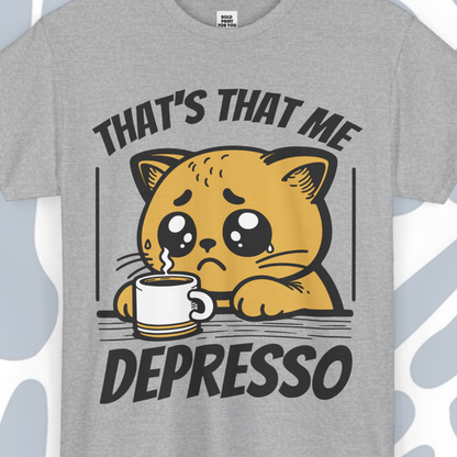 Sad cat coffee T-Shirt, Funny Unisex tee