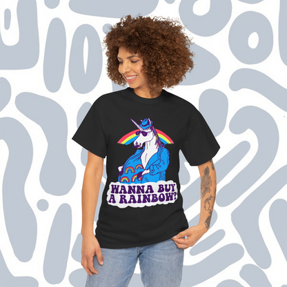 Wanna Buy a Rainbow T-Shirt, Funny Unisex tee