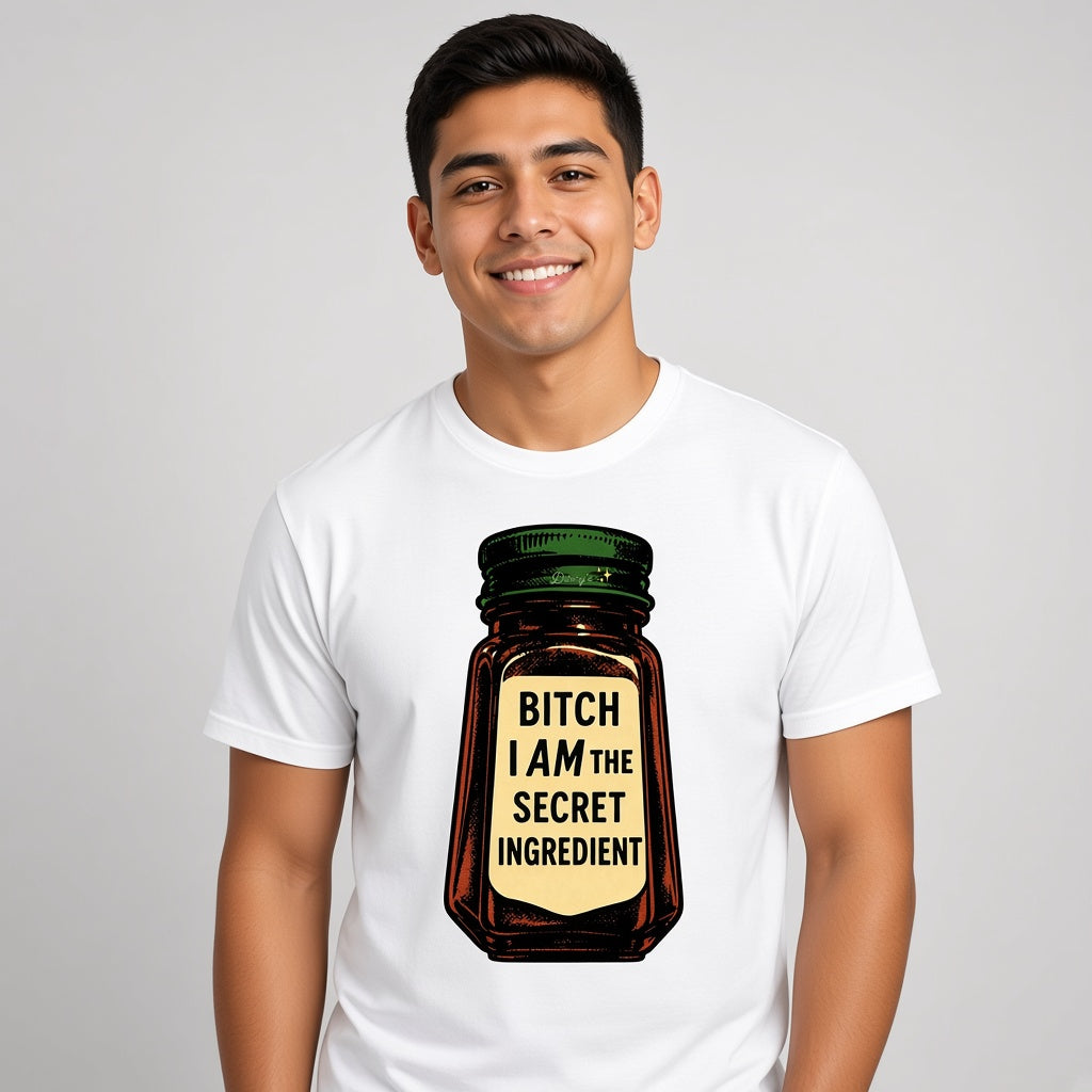 Bitch I Am The Secret Ingredient Funny Spice Jar T-Shirt