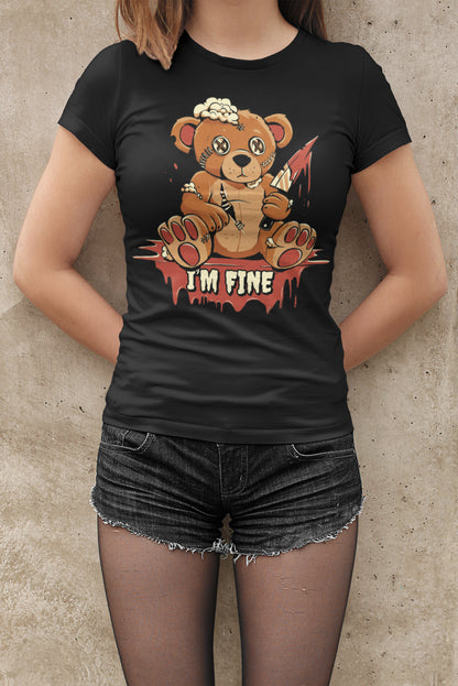 Bear I'm fine T-shirt, funny t-shirt, graphic shirts, unisex tshirt, printed T-shirt - Bold Print